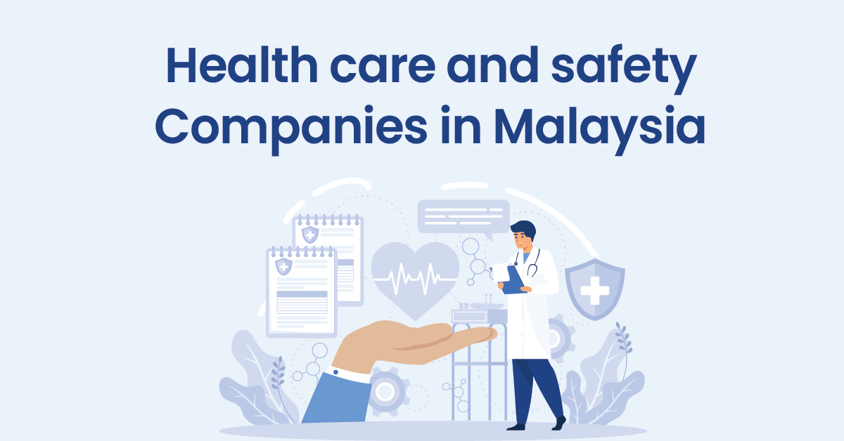 Health_Care_and_Safety_Companies_in_Malaysia.png