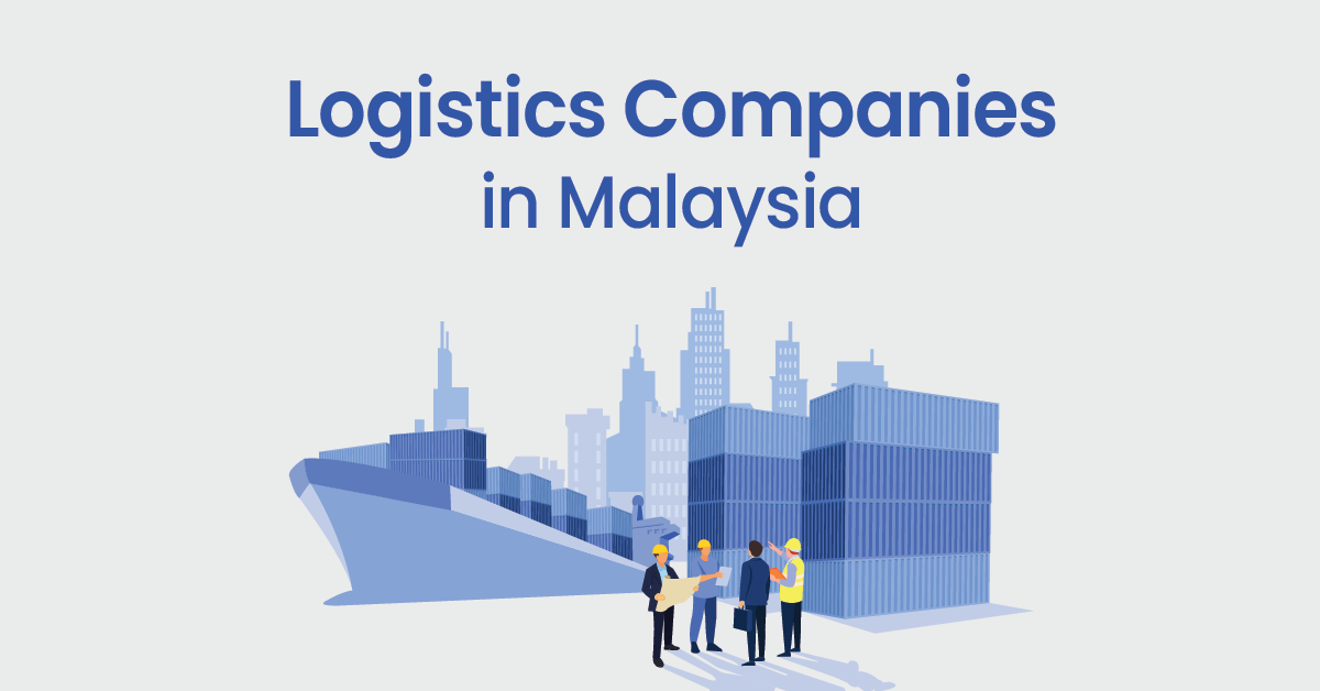 Logistics_Companies_in_Malaysia.png